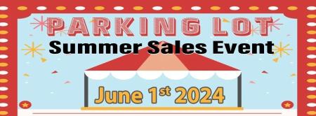 Parking Lot Summer Sales Event 